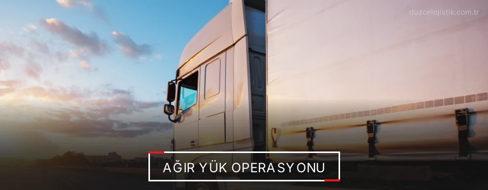 Düzce Ağır Yük Lojistik Firmaları